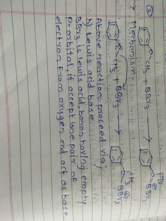 - cho - @erorchs + BBYZ Mechanismo O T Above reaction proceed vlage in b) lewis acid bose, oit BBX3 is lewis ocid, borog bori