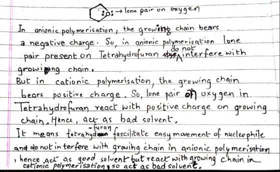Tone pair on oygen in anienie poly me risation the growih chain bears negative charge So, in anionie pelymerisation lone pair