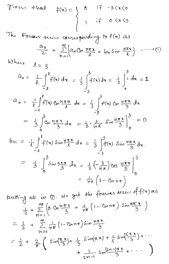 given that f(n) = if -3caco if ocus3 1 The focuair series to f(u) as series conresponding + Elancor naa ao nan 2 & bn sin e W