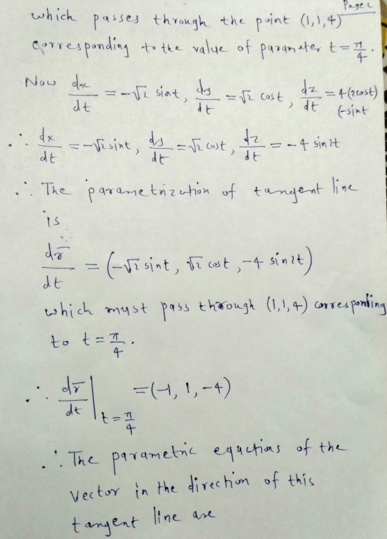 Pager which passes through the point (1,1,4) corresponding to the value of pargometer t= 1 / 2 Now that = -Jī sint, hogy a fi