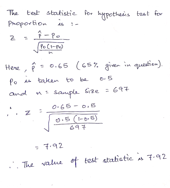 test statistic for htpothesis Propor tion The test for Po Po C-Po) (G5.aiven in question). o.65 Here taken Po to E697 and Sam