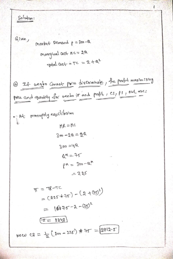 Soluhon : Givenノ market pe-mand p = 300-a mongiral art Re2 cost c3 ly cailb ニスas = car+ar)-(a ter) t= 11248