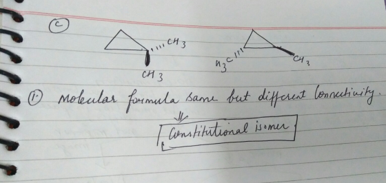 ichz 1 CH 3 CH3 13 So molulas formula same but different Connectivity I Constitutional isomer