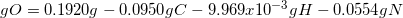 gO = 0.1920g - 0.09509C - 9.969.r 10-39H - 0.05549 N