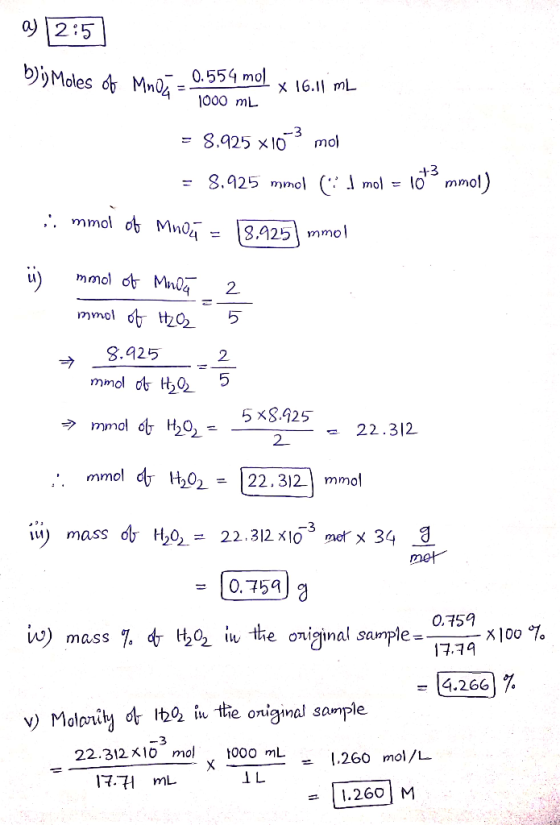Q 2:5 b); Moles of Mmoh - 0.554 mol x 16.11 mL = 8.925 x103 moi = 8.925 mmol (* 1 mol = 10*2 mmol) i mmol of Mnog = 18.925 mm