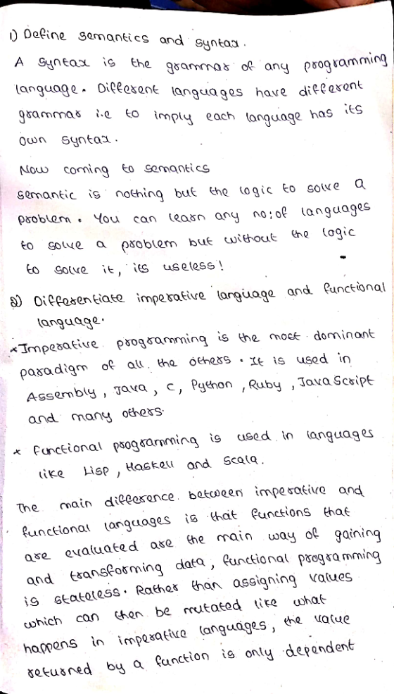 Define Semantics oand syntaa A Gyneax is the goammas oe any poogramming (anguage Oieeexene languages have dieeexent g&ammas i