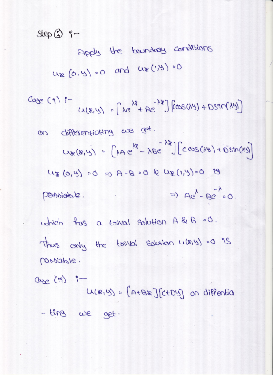 Step - Apply the boundary conditions us (0,4)=0 and us (14) = 0 Case (ali 4(8,) [te t Be PJ Froscay) + OS9n(ay) On differen