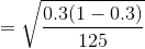 =\sqrt{\frac{0.3(1-0.3)}{125}}