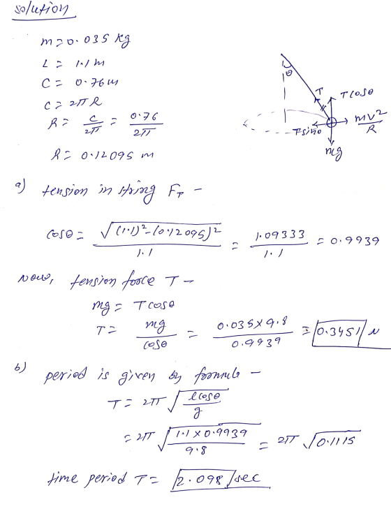 solution m20.035 kg L = C = 0.76 T Trose = 21 R 0.76 Ra si muz R. ات2 27 - Psiho R = 0.12095 m nig a) tension in string Fr Co