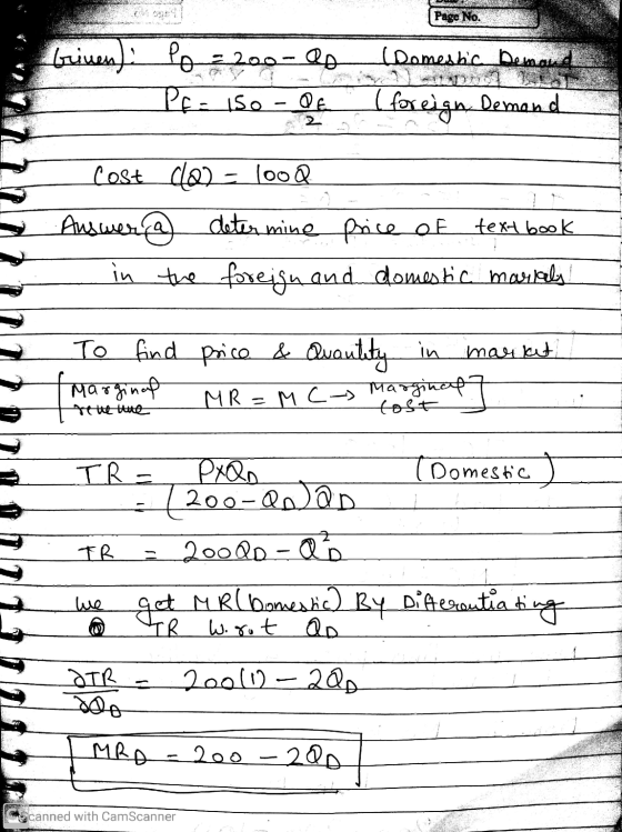 Page No. E - Grivendi po = 200-RA (Domestic Demand - Pe- 15o - Of I foreign Demand cost dl@- 100Q Answer @ determine price of