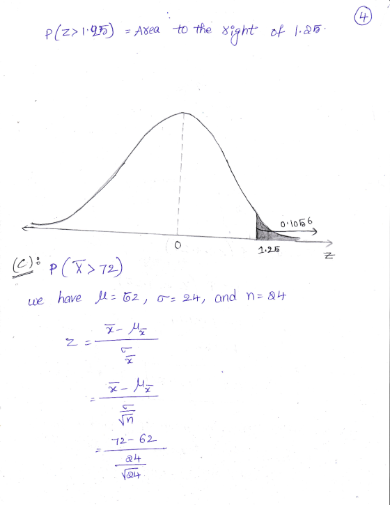 to the right of 1.25 Plz>1.95) - Area 0.1056 Ore 1.256 Z 12 (C) & p (X>72) .. we have l= 62, 0= 2t, and n=84 AŽ - Me 2 =
