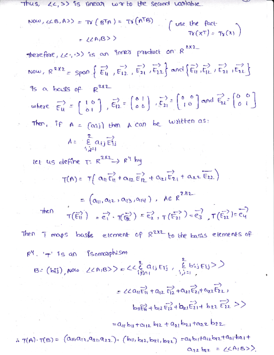 use the fact 2x2 LX 2 uwhere Eu Ther Aこ(atil then A can be uuntten as. Then T mops bas$s etement of R2**to the basts eiements