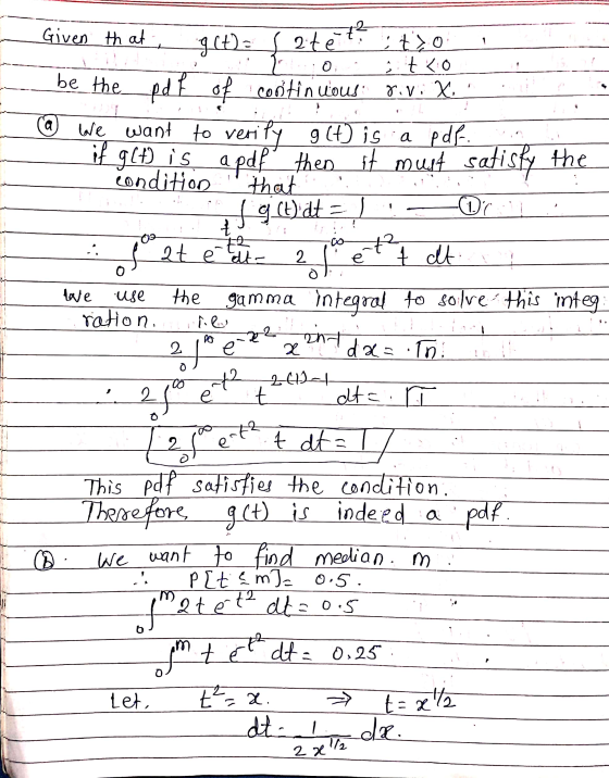 Given that g(+) o at 20 Hivi X ate th to be the pdf of of continuous @ We want to verify 9(4) is a pdf if glt) is a pdf then