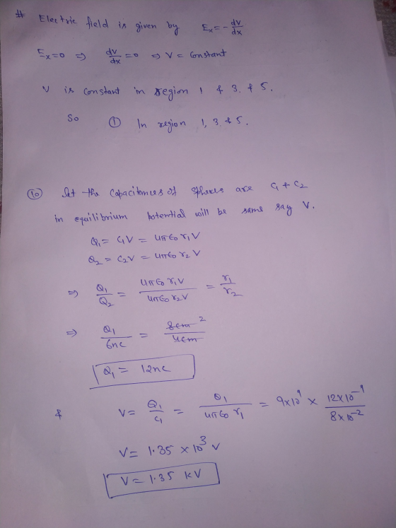 # Electric field is given by dv Ex= - dx Exao =) dv = V = Constant dx N is constant in region & 3. & 5. So In region 13.45. G