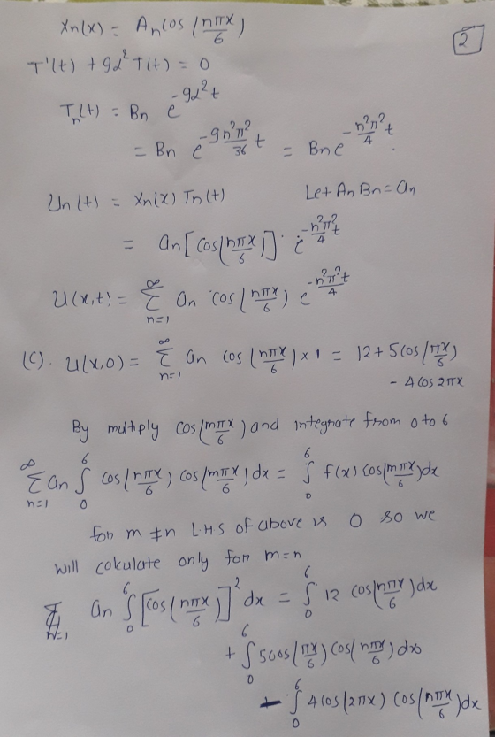 Xn(X) = Ancos/nix) Tlt) + 9 2² +14) = 0 2 -92²t T (t) = Bn -gnn? t t = Bn e 36 - Bne Un(t) = XnlX) Tn (t) Let An Bn-an 5377