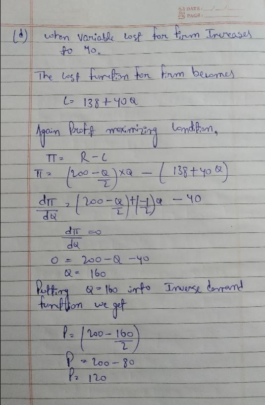 - DATI PAGR ( when variable lost for form Increases to yo. The lost furretion for firm becomes L 138+ YOQ Again Proff maximiz