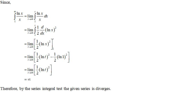 Since, - In x Inx =lim 100 ch . 1 d =lim (In x) -0.2 dx =lim (in x) [com =lim (int 100 = lim (Int) 100 = 0 Therefore, by the