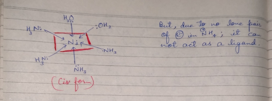 .:0H₂ But, due of en not act to no lone pair Ha; it ca as a ligand NH₂ NH₃