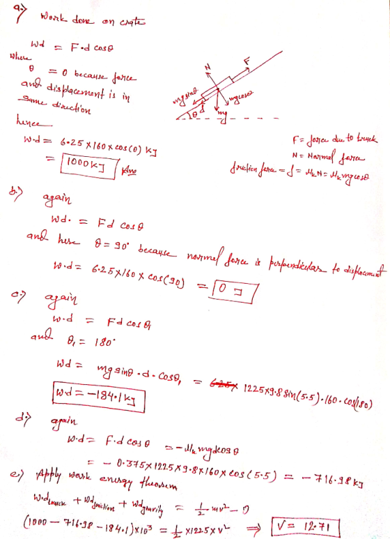 7 Work done on crate W = Fd cose Where 0 = 0 because force and displacement is in game sina direction ingreso 20 Tod - - - -