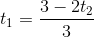 t_1=\frac{3-2t_2}{3}