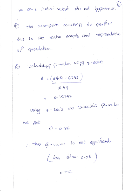 we cant include rejects the null bypothesis, The assumption necessary to perform this is the random scumple and representati