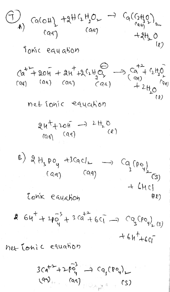 Caloh) +2HGHOL → Ca(Cato). A) can caan + Ponic eauation cat # 20k + 24 +224 at 1240 caa) (aa) caan caa) PC and X2H,Ore) roa