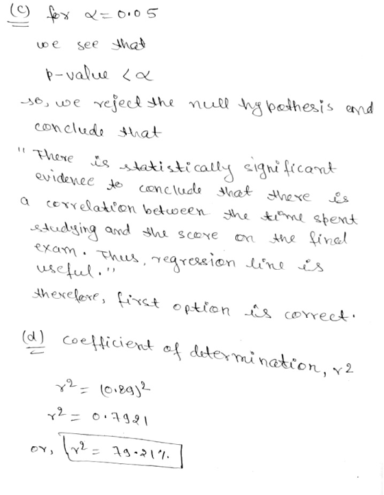 see that (9 for Q=0.05 we p-value La So, we reject the null hypothesis and conclude that There is statistically signe fican