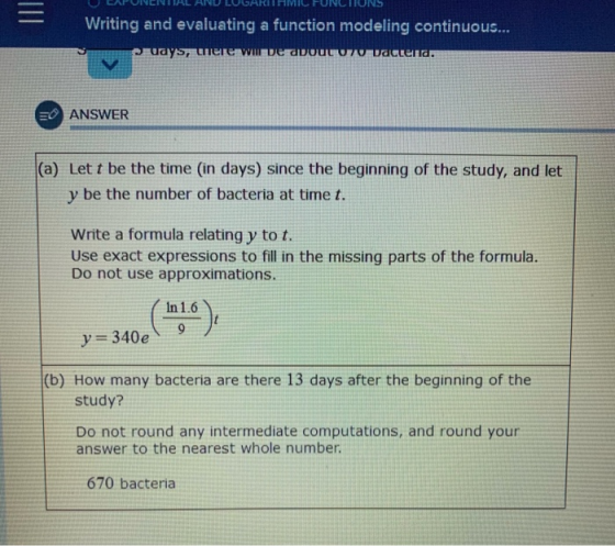 Writing and evaluating a function modeling continuous... ays, were will be about 70 vattena. v EO ANSWER (a) Lett be the time
