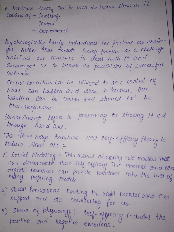Hardnss theory can be vied to teduie shess as it Consists ob-Challe nge Control Com mihmane pSH chologicall십 nardy individuals See problems as challen s rather YRan threats. Seeing pooblem as a mobilizes our aesousc es tō doalhorthit and enouages us to pusve the possiblities )CUccesstuk Control Con dlition Can be utiliged to gain tontol plat can hablen and done inVauion. Our reaction Can be centol and ghould hot be Over.. esponsive . mmient elers to reserving or stickin g it out Vedute ed ane- f) Coしcal Modeling. This rneans ohcocing role models that can demonstbct thair sey etticacy. The intenet and the digtcl tesource ondoos into the lives o s can poviae n inspiring modlels 2) Sbía/ persuasion. Finding tho γ¡ght montorloho can subport and do Counyeting o Sely- etticay includes the portive and hegative. exuotions