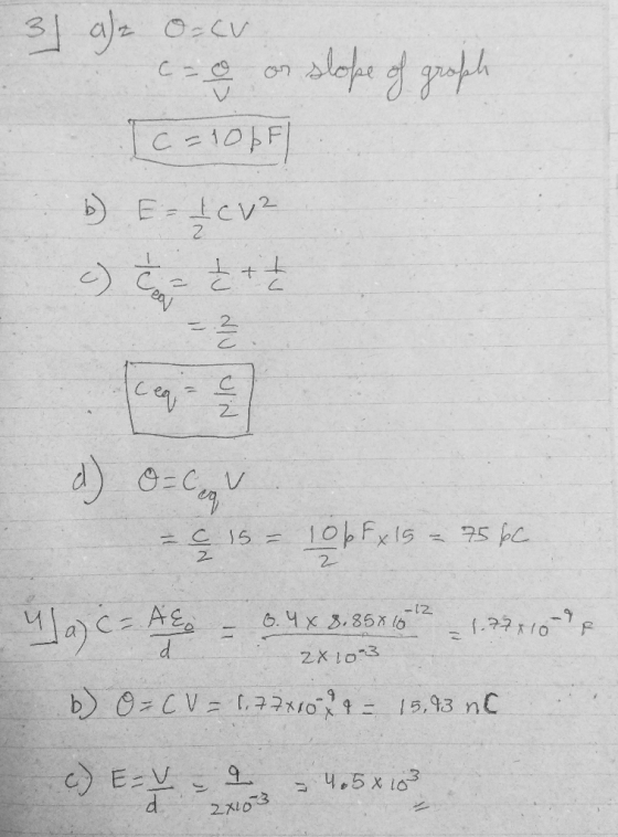 3) dhe Ocu c-g or slope of graph [c=10ff 6) E- 1 C12 9) Cette = ? 15 = 106 Fx 15 = 756C -12 - 6.4 x 8.85x16th - 1.27x10 - a)