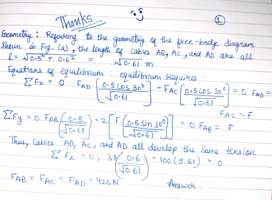 Thanks .. equilibrium 0 0.5 cos 300 = 0 FAD Geometay: Refereeing to the geometry g the quee-body diagram shown in Fig. (a) ,