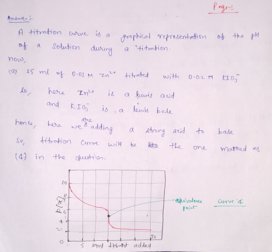 Answers of A titration curve is a of a solution during now, (a) t5 ml of 0.01 m zn2+ graphical representation a titration. th