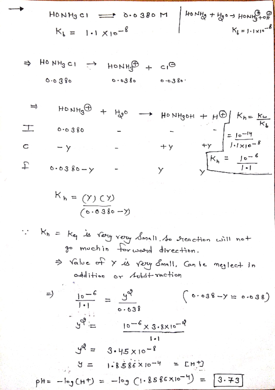 HON H3CI = 0.0380 M HONG + 480 s Hong Ky = 51810-8 K = 1.1x10- → HO NHS CL HON HO + cie 0.0380 0.0380 0.0380 HONH₂O + HO HO N