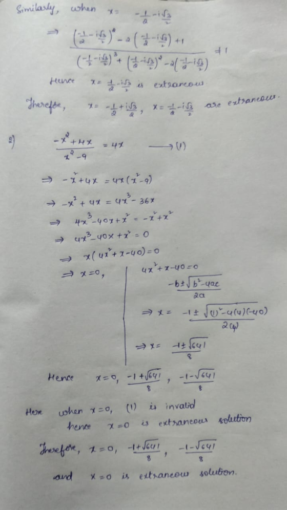 Similarly, when & -tih #1 e euthanesu. Hence x = 1 is is extraneous Therefore, x= -1 +iB, x= -1 is are: -*++* -ut 2 29 - 7+ 4