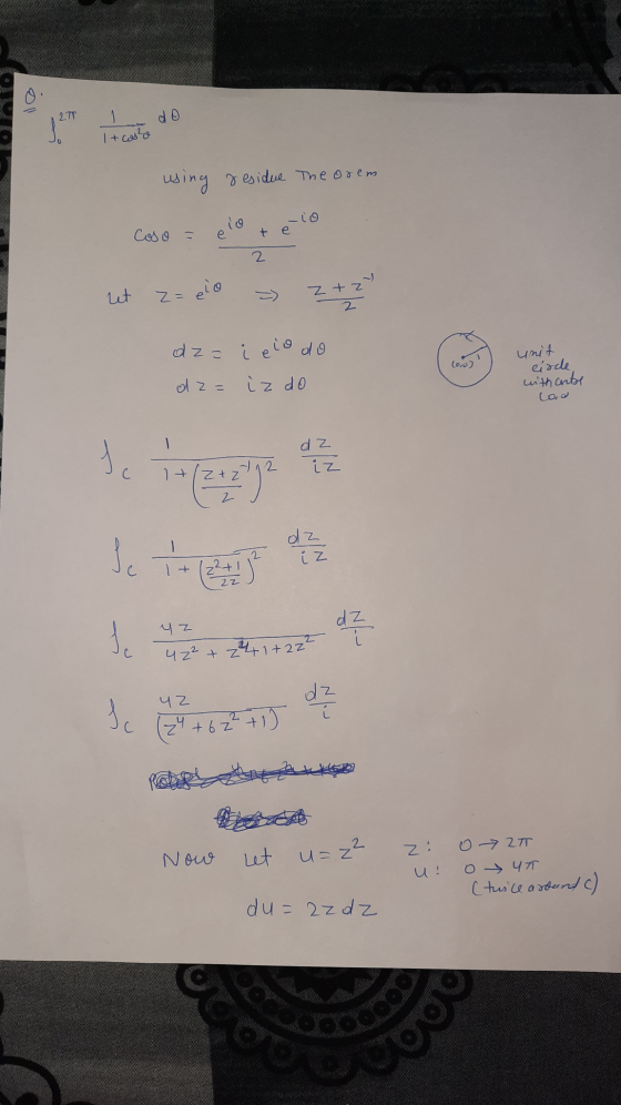 2TT I do 1 + cos²o using residue Theorem lo e Coso = + e 2 let Z=elo z tz 2 dz= i elo do 10,0) unit circle with control dz= i
