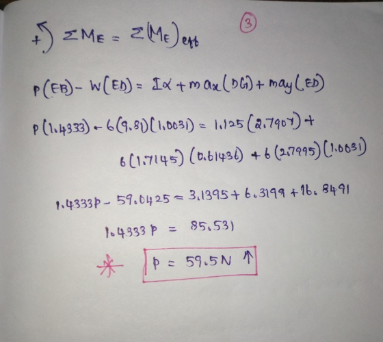 3 + ) + ZME = = Me) en eft p(EB) - WCED) - IX tmax (DG) + may(ED) (1.4333) – 6(9.8) (1,0031) = 1,125(2.7904) + 6(1.9145) (0.6