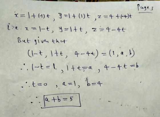 Pages x= 1+(1) + = 1 + (1)t , z =4 +(-4) lie. x=1-t, y=1tt, an 4-4t. But given that (1-t, 1tt, 4-4+) = (1,4,5) ..l-=1,1+ta, 4