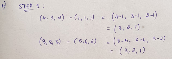 ری STEP 1 : ( 4 3 ) - (,, ) (3-1 را-3 ,ا۔ ہد) ( 3, 2, ) (3-2 را- 8 ,5- 8 )= (56) - ( 93) ( 3,21)