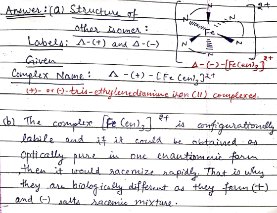 Answer : (a) Structue of other is omer: Labels: A-(+) and A-(-) IN? Given - A-(-)-[Fecenzjet Complex Name : A-(+)-[fe Cent, 3