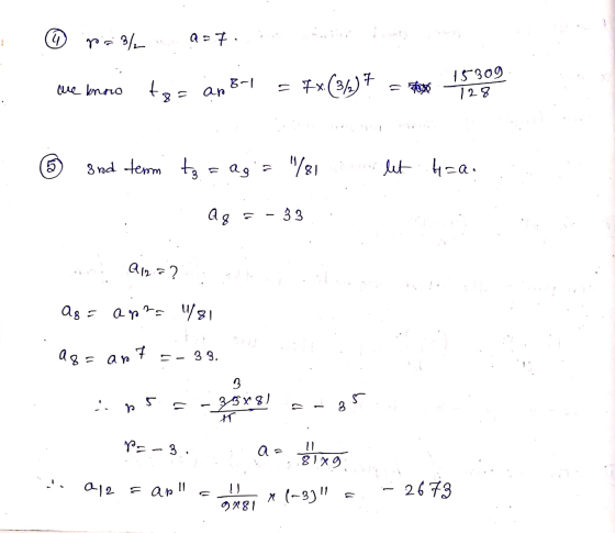 4 pa 3% a=7 toa cue knoo B-1 an = 7x(36)7 15309 128 5 and team tz = ag ag= 781 let 4=a. a8 12 - 33 Q12 = ? Aga = arr apra 4