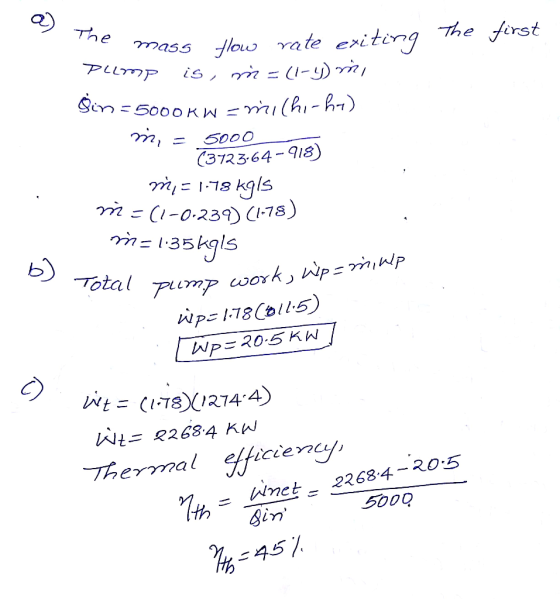 The flou rate eriting The first is, m - mmass PLLP Gen =5000K W = mi(hi-ha) S000 (3723.64-918) kgls mm1-0.239) I-18) m135kgls