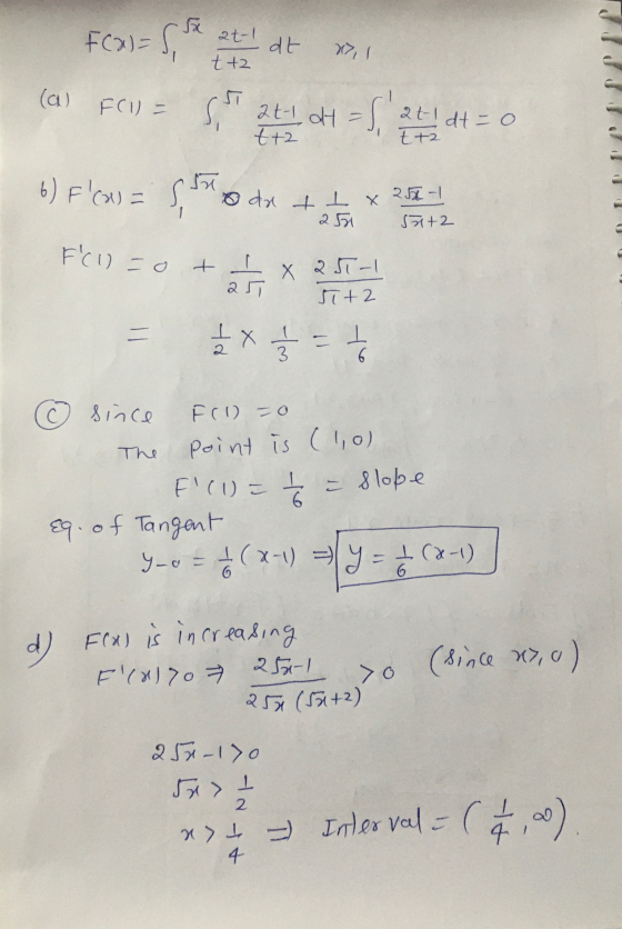tt F(x) = 5 x et at vi (0) FCIE STRECH -Sized = 0 6) F(x) = S S dr + t x 251 - 1 ++ 251 55+2 f(1) = 0 & 2 x 2 5 1 2 2 2 = x
