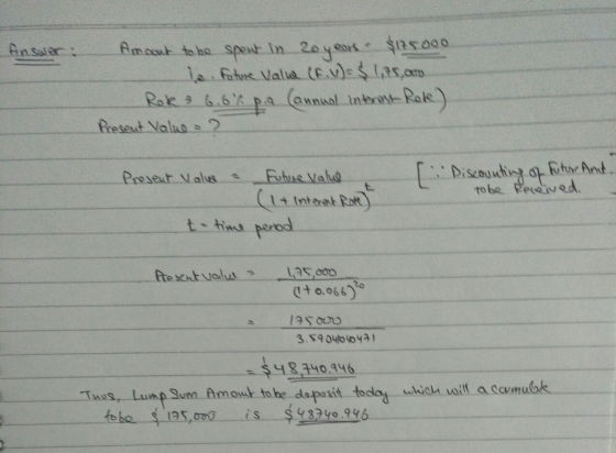 Amcot tohe speut in 20yeart $r000 a fatre Walia(EES25,m Rak 6.6% pa (annual intera Rale) Preseut Valus 2 Answer tre Ant Disco