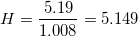H 5.19 1.008 = 5.149