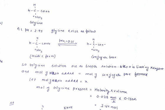 H-c-coon - TNH3 Glycine At pH = 2.95 glycine exist as follow loka, =2.35 H-C-COOH H-E-wo- IN43 TNH₂ (acidic form) Conjugare b
