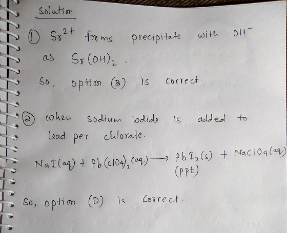 solution o precipitate with oth T T S2+ forms as So (OH)2 so, optim ® T is correct. is added to when lead per sodium iodide c
