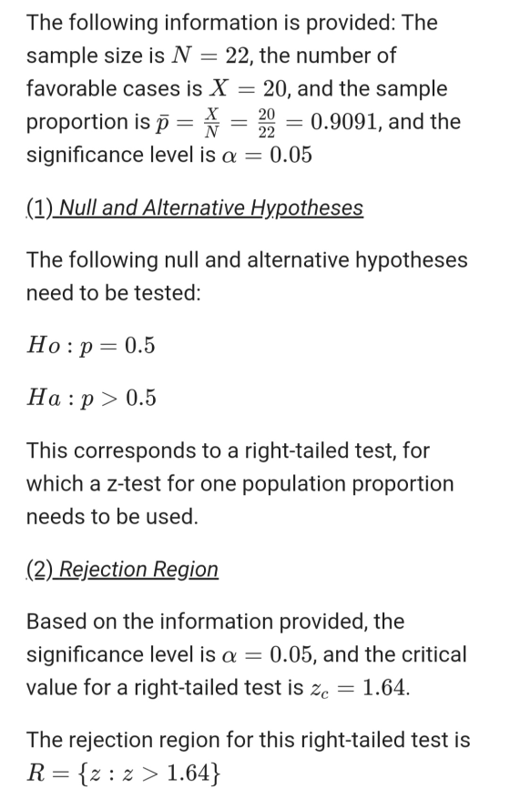 The following information is provided: The sample size is N = 22, the number of favorable cases is X = 20, and the sample pro