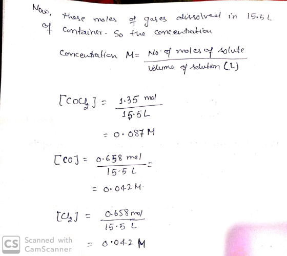 Now, these 15.52 hese moles Container. So more . of the gases dissolved in concentration 7 M= Concentration A No of moles of