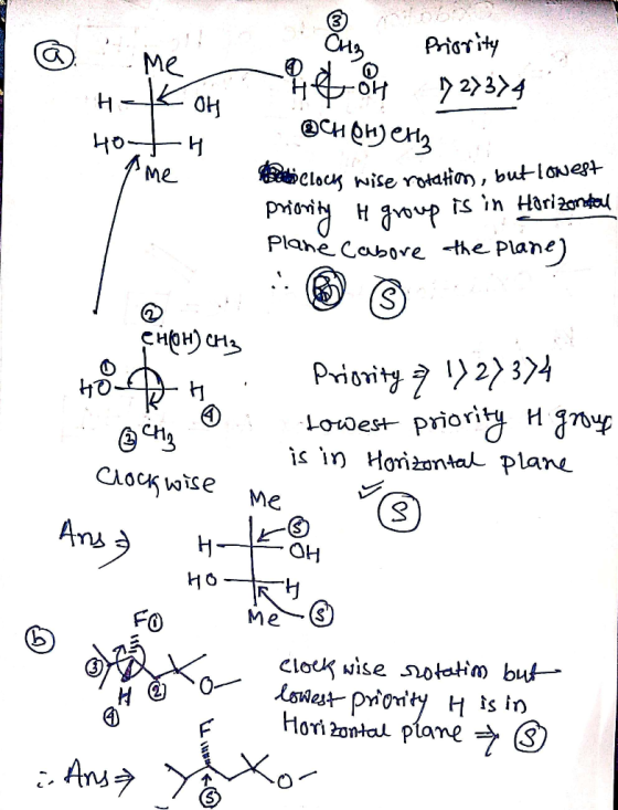 - CH₂ OH Priority 727374 애 BCH OH CH3 TE Prebio Clocks wise rotatim, but lowest priority t group is in Horizontal plane cabov