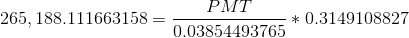 PMT 265, 188.111663158 = — 0.03854493765 - * 0.3149108827